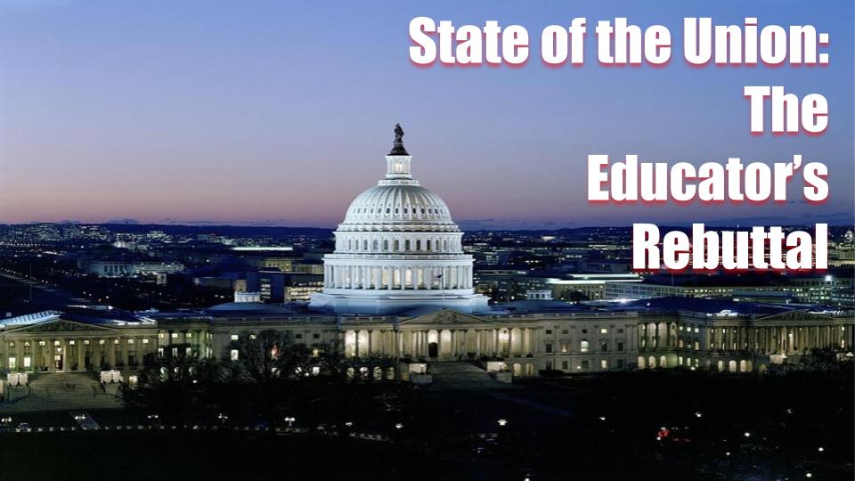 You are currently viewing State of the Union: The Educator’s Rebuttal