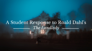 Read more about the article Student Response to “The Landlady” in 2017