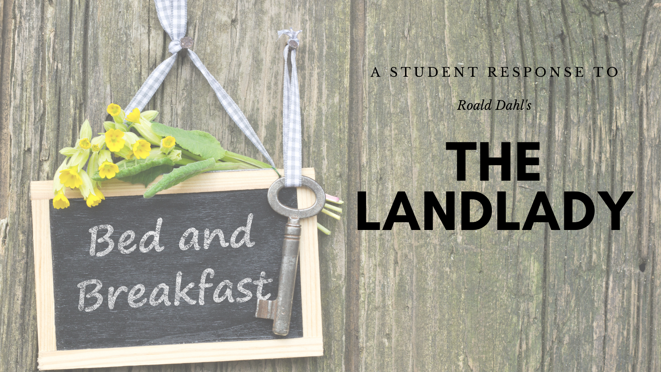 You are currently viewing Student Response to “The Landlady” in 2021