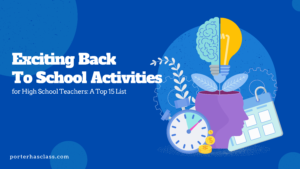 Read more about the article Exciting Back-to-School Activities for High School Teachers: A Top 15 List
